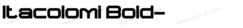 Itacolomi Bold字体转换